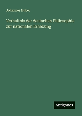 Book cover for Verhaltnis der deutschen Philosophie zur nationalen Erhebung