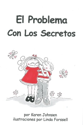 Cover of El problema con los secretos