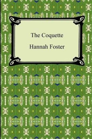 Cover of The Coquette