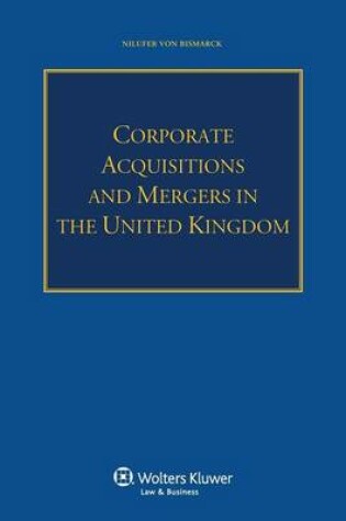 Cover of Corporate Acquisitions and Mergers in the United Kingdom