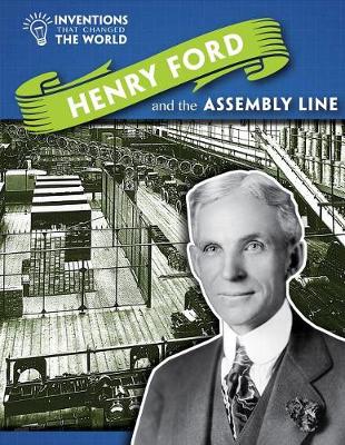 Book cover for Henry Ford and the Assembly Line