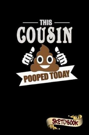 Cover of This Cousin Pooped Today