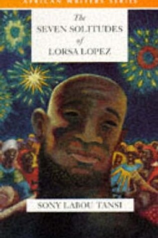 Cover of The Seven Solitudes of Lorsa Lopez