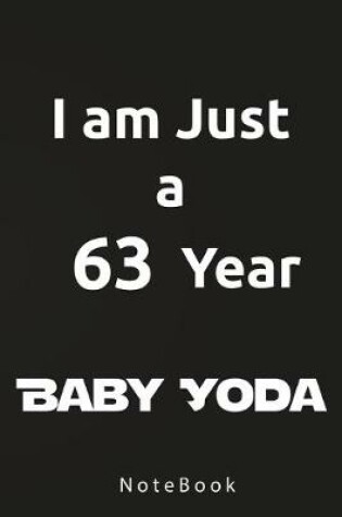 Cover of I am Just a 63 Year Baby Yoda