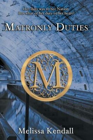 Cover of Matronly Duties