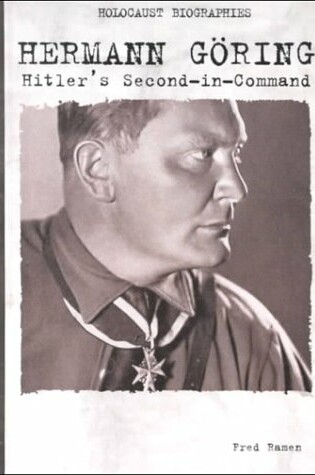 Cover of Hermann Goring: Hitler's Secon