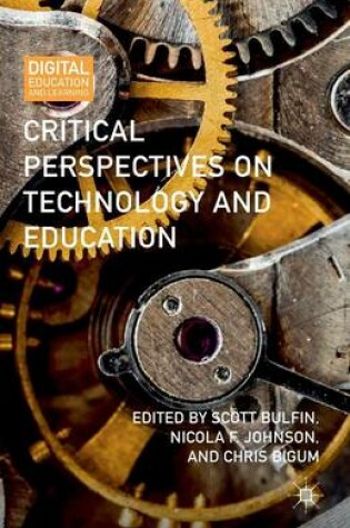 Cover of Critical Perspectives on Technology and Education