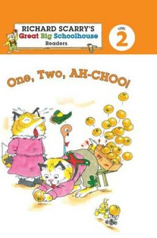 Cover of Richard Scarry's Readers (Level 2): One, Two, AH-CHOO!
