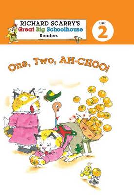 Book cover for Richard Scarry's Readers (Level 2): One, Two, AH-CHOO!