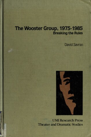 Cover of The Wooster Group, 1975-1985