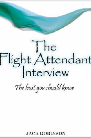 Cover of The Flight Attendant Interview