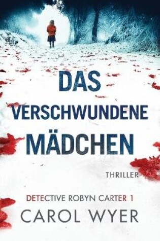 Cover of Das verschwundene Mädchen