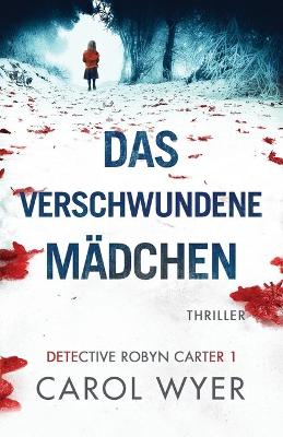 Book cover for Das verschwundene Mädchen