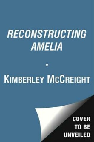 Cover of Reconstructing Amelia