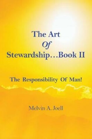 Cover of The Art Of Stewardship . . . Book II