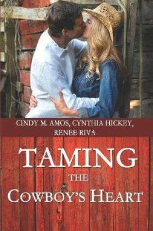 Cover of Taming the Cowboy's Heart