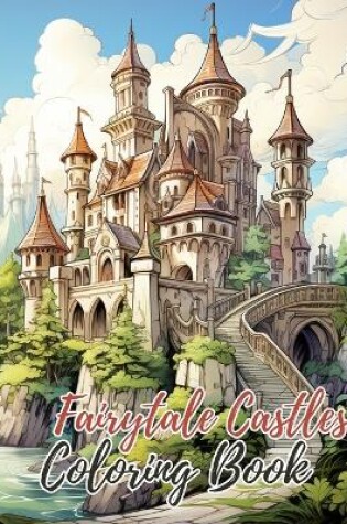 Cover of Fairytale Castles Coloring Book