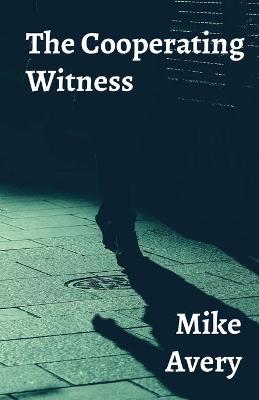 Book cover for The Cooperating Witness