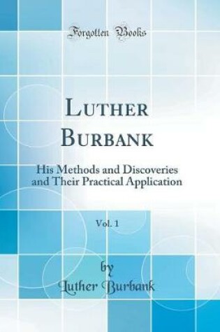 Cover of Luther Burbank, Vol. 1