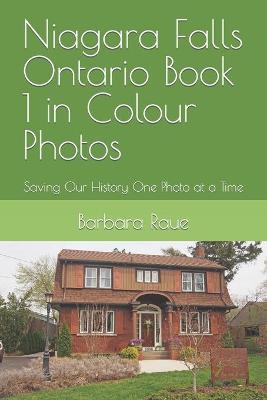 Book cover for Niagara Falls Ontario Book 1 in Colour Photos