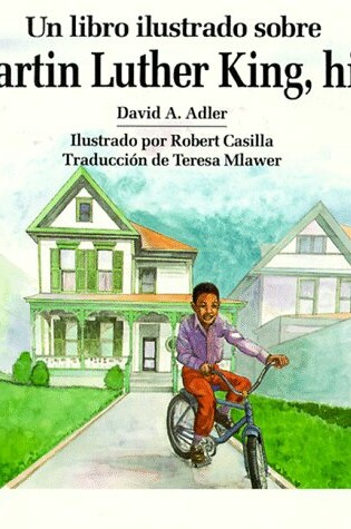 Cover of Un Libro Ilustrado Sobre Martin Luther King, Hijo