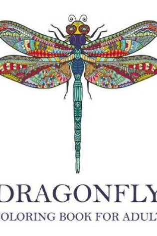 Cover of dragonfly coloring books for adult