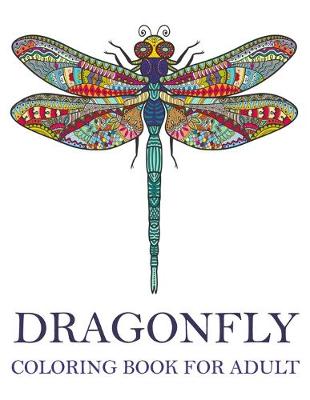 Book cover for dragonfly coloring books for adult