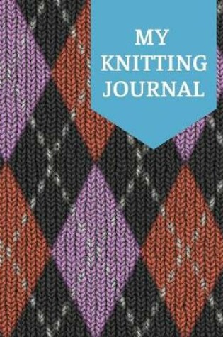 Cover of My Knitting Journal