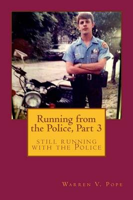 Book cover for Running from the Police, Part 3