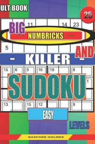 Cover of Adult book. Big Numbricks and Killer sudoku. Easy levels.