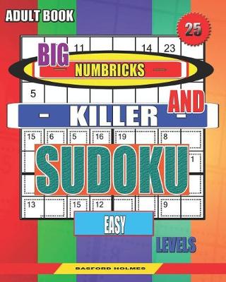 Book cover for Adult book. Big Numbricks and Killer sudoku. Easy levels.