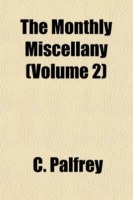 Book cover for The Monthly Miscellany (Volume 2)