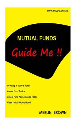 Cover of Mutual Funds Guide Me !!