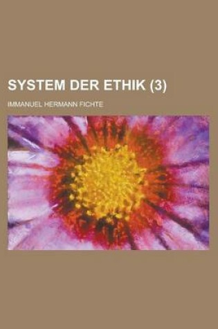 Cover of System Der Ethik (3)