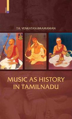 Cover of Music as History in Tamilnadu