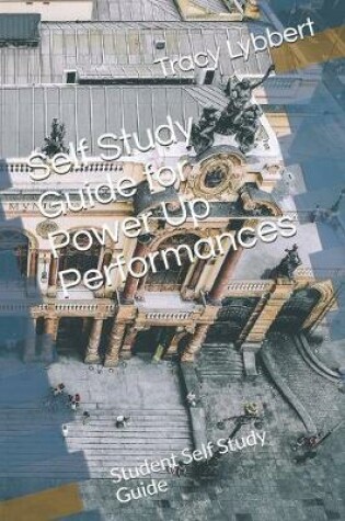 Cover of Self Study Guide for Power Up Performances