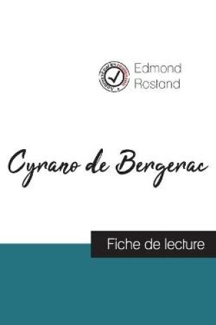 Cover of Cyrano de Bergerac de Edmond Rostand (fiche de lecture et analyse complete de l'oeuvre)