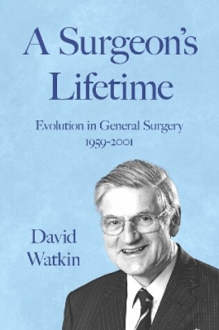 Cover of A Surgeon's Lifetime