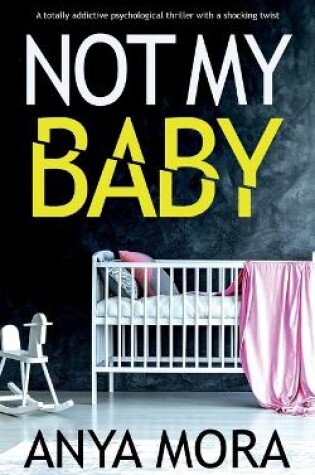Cover of Not My Baby
