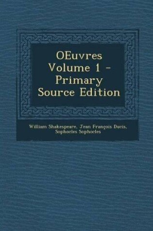 Cover of Oeuvres Volume 1