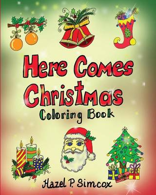 Book cover for Here Comes Christmas