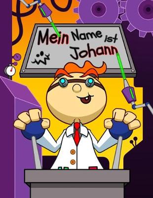 Book cover for Mein Name ist Johann