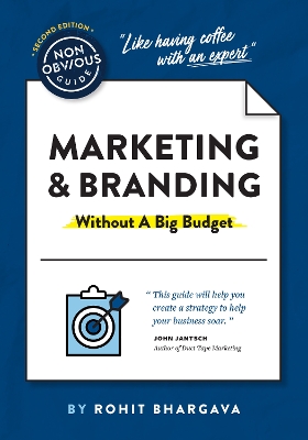 Book cover for The Non-Obvious Guide to Marketing & Branding (Without a Big Budget)