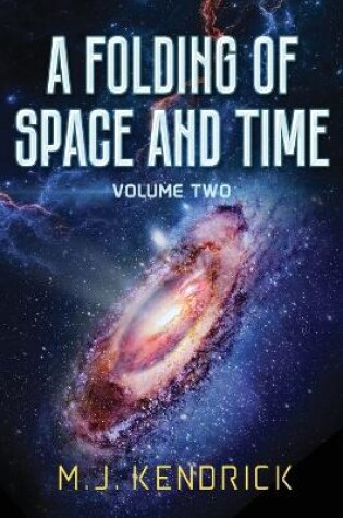 Cover of A Folding of Space and Time