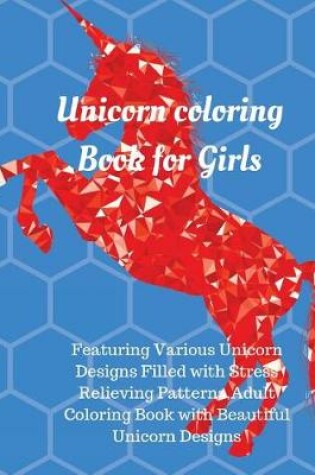 Cover of Unicorn Coloring Book for Girls