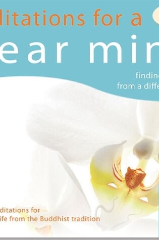 Cover of Meditations for a Clear Mind