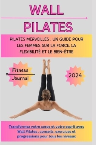 Cover of Wall Pilates Merveilles