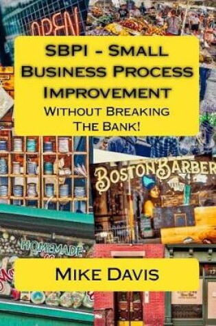 Cover of Sbpi - Small Business Process Improvement