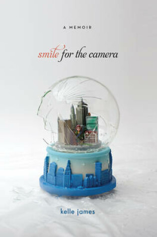 Cover of Smile for the Camera