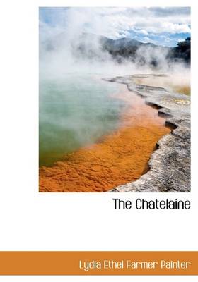 Book cover for The Chatelaine